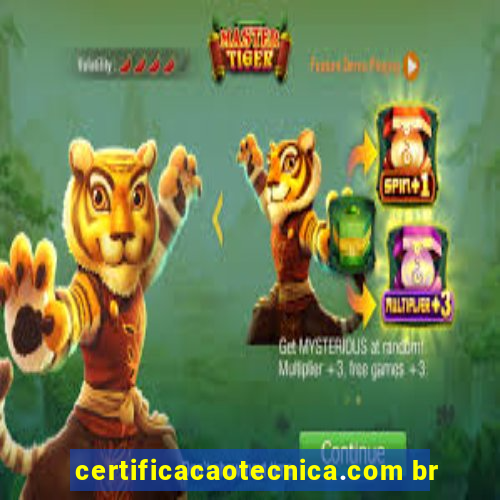 certificacaotecnica.com br